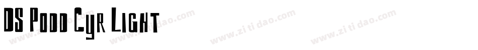 DS Podd Cyr Light字体转换